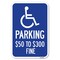 Signmission Handicapped Symbol Parking $50 to $300 Fine Heavy-Gauge Alum. Sign, 12" x 18", A-1218-24660 A-1218-24660 - alternate 1